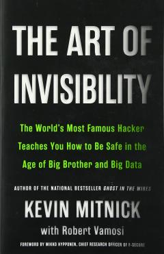 The Art of Invisibility