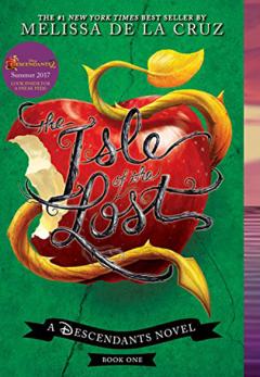 The Isle of the Lost Melissa de la Cruz