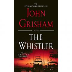 The Whistler John Grisham