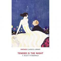 Tender is the Night F. Scott Fitzgerald