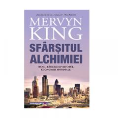 Sfarsitul alchimiei Mervyn King