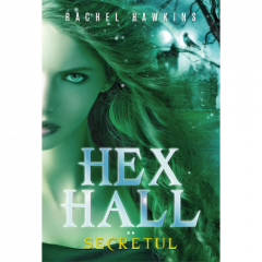 nu lista - Secretul. Hex Hall vol. 2