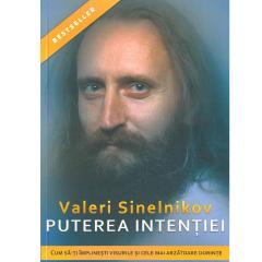 Puterea intentiei Valeri Sinelnikov