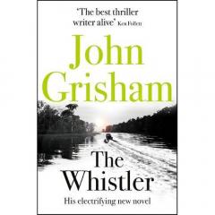 The Whistler John Grisham
