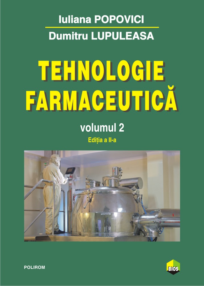 Tehnologie farmaceutica - Volumul 2