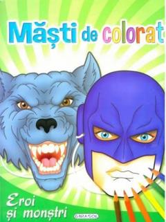 Masti de colorat - Eroi si monstri