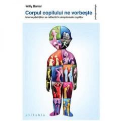 Corpul copilului ne vorbeste Willy Barral