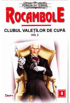 Rocambole: Clubul Valetilor de Cupa. Volumul II