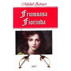 Frumoasa Florida Michel Zevaco