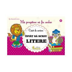 Caiet nr.3 - Invat sa scriu Litere Lucica Buzenchi