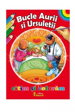 Citim si Coloram Bucle Aurii si Ursuletii Loredana Stefan