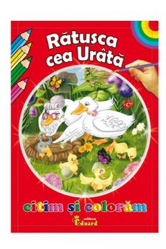 Citim si coloram - Ratusca cea urata Hans Christian Andersen