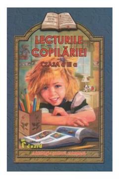 Lecturile Copilariei clasa a III a 