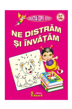Ne distram si invatam 