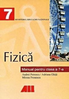 Fizica. Manual pentru clasa a VII-a