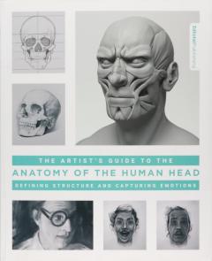 Artist's Guide to the Anatomy of the Human Head