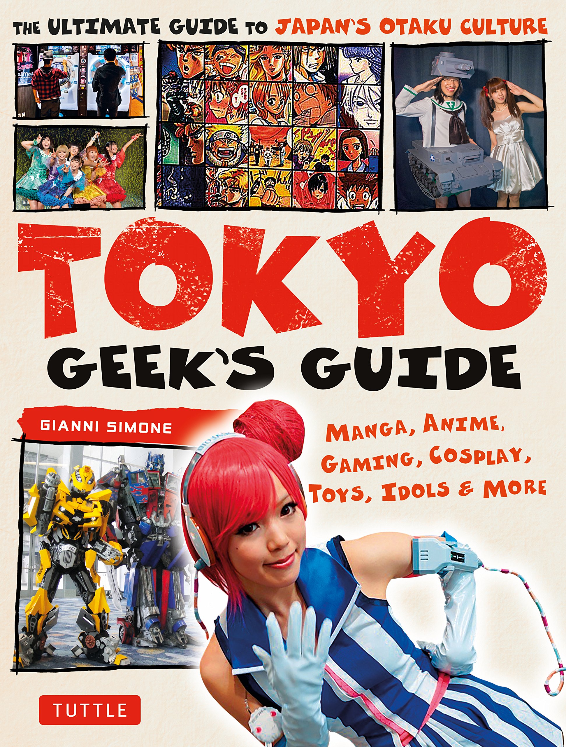 Tokyo Geek&#039;s Guide