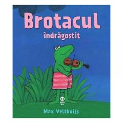 Brotacul indragostit Max Velthuijs