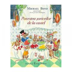 Povestea soriceilor de la castel Michael Bond