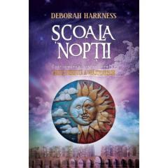 Scoala noptii Deborah E. Harkness