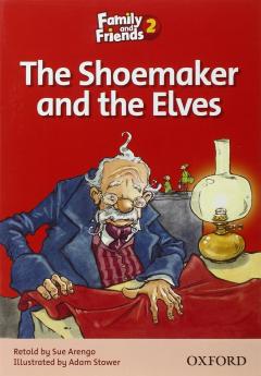 Family and Friends Readers 2: The Shoemaker and the Elves