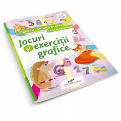 Jocuri si exercitii grafice. Caietul micului scolar. Clasa pregatitoare