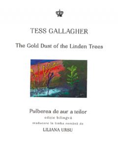 Pulberea de aur a teilor / The Gold Dust of the Linden Trees