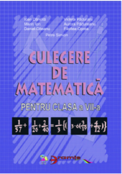 Culegere de matematica. Clasa a VII-a