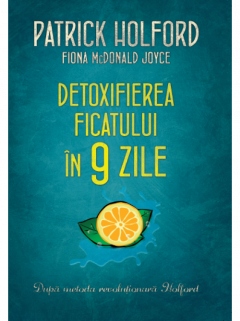 Detoxifierea ficatului in 9 zile