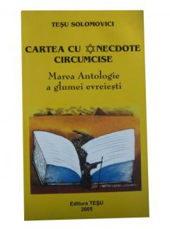 Cartea cu anecdote circumcise Tesu Solomovici