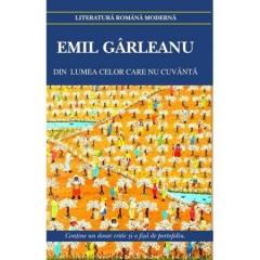Din lumea celor care nu cuvanta Emil Garleanu
