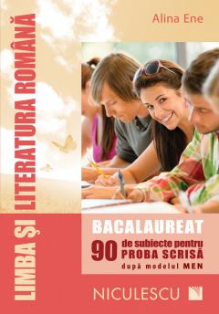 Limba si literatura romana - Bacalaureat proba scrisa