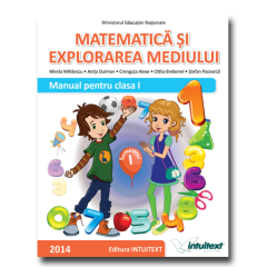 Manual Matematica si Explorarea Mediului - Cls I