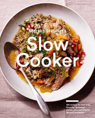 Martha Stewart&#039;s Slow Cooker