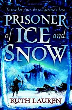 Prisoner of Ice and Snow Ruth Lauren