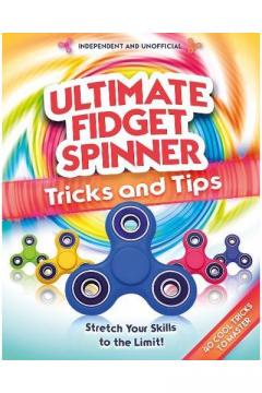 Ultimate Fidget Spinner Tricks and Tips