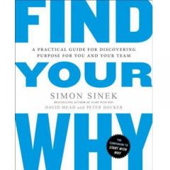 Find Your Why: Simon Sinek
