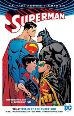 Superman TP Vol 2 Trial Of The Super Sons (Rebirth)