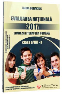 Evaluare nationala 2017 - Limba si literatura romana