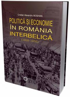 Politica si economie in Romania Interbelica