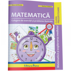 Culegere de exercitii si probleme ilustrate - Matematica si explorarea mediului clasa pregatitoare
