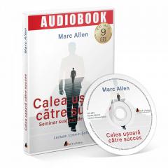 Calea usoara catre succes - Audiobook Marc Allen