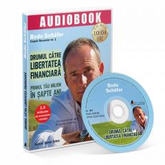 Drumul catre libertatea financiara Bodo Schafer