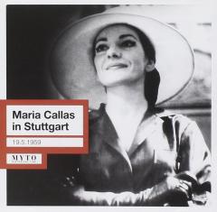 Maria Callas Live in Stuttgart