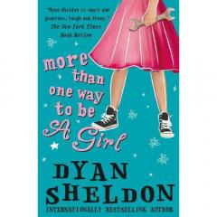 More Than One Way to Be a Girl Dyan Sheldon, Nina Tara