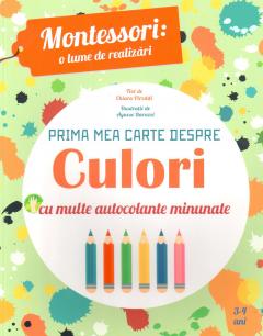 Prima mea carte despre - Culori - Montessori 