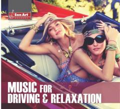 Music for Driving & Relaxation