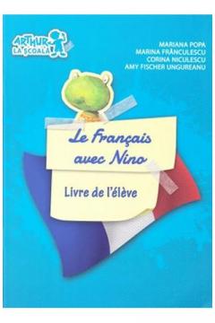 Le Francais avec Nino - Livre de l eleve