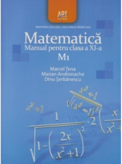 Matematica M1. Manual pentru clasa a XI-a