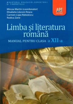 Limba si literatura romana - Manual clasa a XII-a